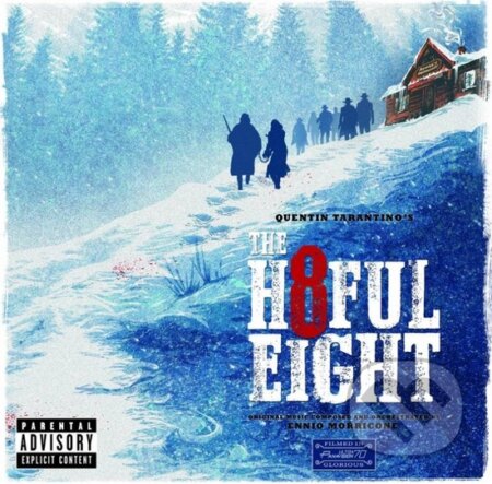 Hudobné CD: Soundtrack: The Hateful Eight (Osm hrozných) LP (Universal Music). Universal Music, 2016 Hudobné CD: Soundtrack: The Hateful Eight (Osm hrozných) LP (Universal Music). Universal Music, 2016
