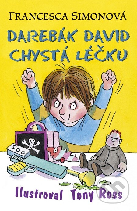 Kniha: Darebák David chystá léčku (Francesca Simon). BB/art, 2016 Kniha: Darebák David chystá léčku (Francesca Simon). BB/art, 2016
