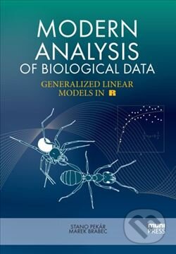 Kniha: Modern Analysis of Biological Data (Marek Brabec a Stanislav Pekár). Masarykova univerzita, 2016 Kniha: Modern Analysis of Biological Data (Marek Brabec a Stanislav Pekár). Masarykova univerzita, 2016