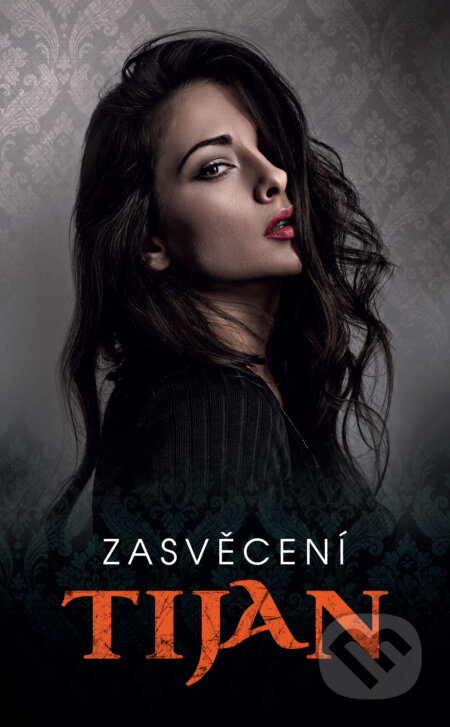 E-kniha: Zasvěcení (Tijan). Baronet, 2022 E-kniha: Zasvěcení (Tijan). Baronet, 2022