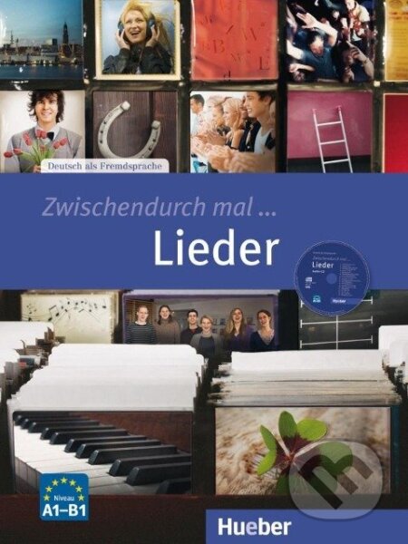 Zwischendurch mal...: Lieder + Audio CD (A1-B1) - Franz Specht, Max Hueber Verlag