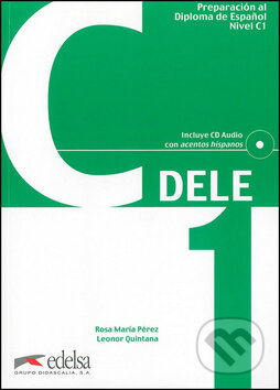 Kniha: Preparación Diploma DELE C1 (Leonor Quintana a Rosa María Pérez). Fraus Kniha: Preparación Diploma DELE C1 (Leonor Quintana a Rosa María Pérez). Fraus