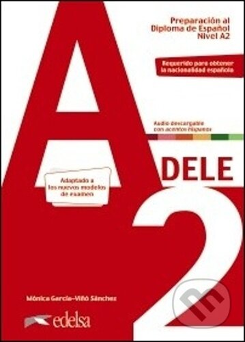 Kniha: Preparación Diploma DELE A2 (Monica García a Viňó Sánchez). Fraus Kniha: Preparación Diploma DELE A2 (Monica García a Viňó Sánchez). Fraus