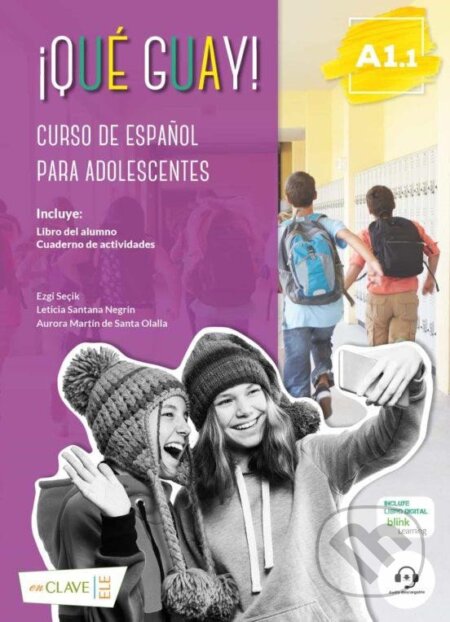 Kniha: Qué guay! A1.1 - Libro del alumno y actividades (Ezgi Secik). MacMillan Kniha: Qué guay! A1.1 - Libro del alumno y actividades (Ezgi Secik). MacMillan