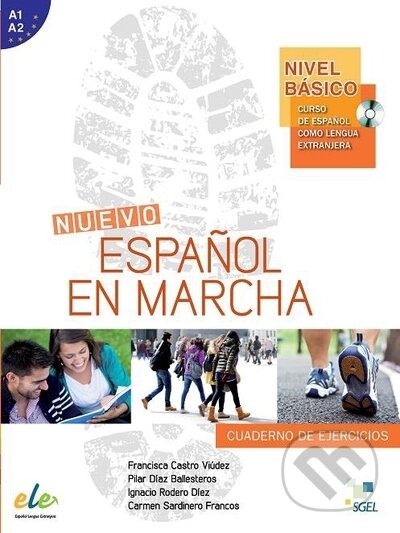 Kniha: Nuevo Espanol en marcha Básico - Cuaderno de ejercicios+CD (Francisca Castro Viúdez, Carmen Sardinero Francos, Pilar Díaz Ballesteros a Ignacio Rodero Díez). MacMillan Kniha: Nuevo Espanol en marcha Básico - Cuaderno de ejercicios+CD (Francisca Castro Viúdez, Carmen Sardinero Francos, Pilar Díaz Ballesteros a Ignacio Rodero Díez). MacMillan