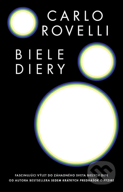 Kniha: Biele diery (Carlo Rovelli). Tatran, 2024 Kniha: Biele diery (Carlo Rovelli). Tatran, 2024