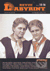 Labyrint revue 15-16/2004 (Labyrint). Labyrint, 2005 Labyrint revue 15-16/2004 (Labyrint). Labyrint, 2005