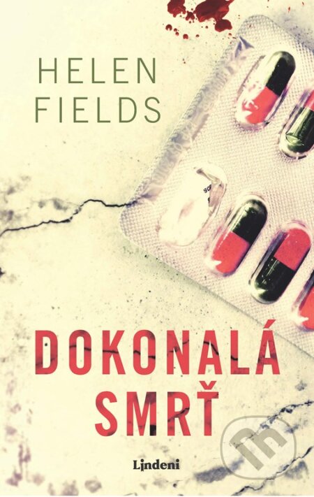 Kniha: Dokonalá smrť (Helen Fields). Lindeni, 2024 Kniha: Dokonalá smrť (Helen Fields). Lindeni, 2024