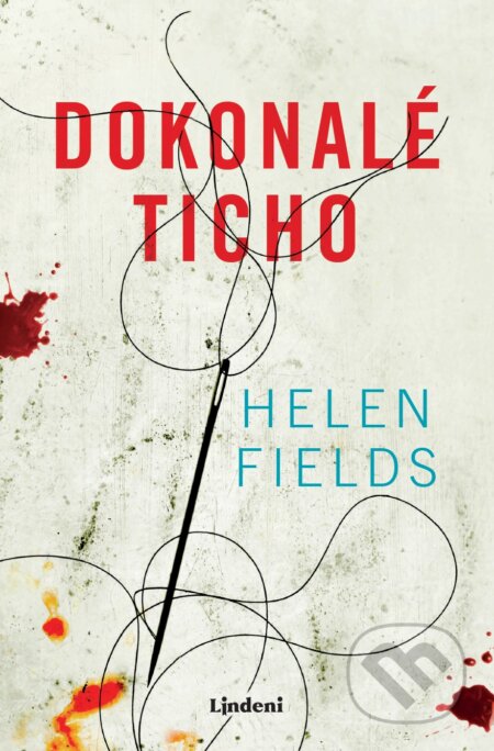 Kniha: Dokonalé ticho (Helen Fields), 2024 Kniha: Dokonalé ticho (Helen Fields), 2024