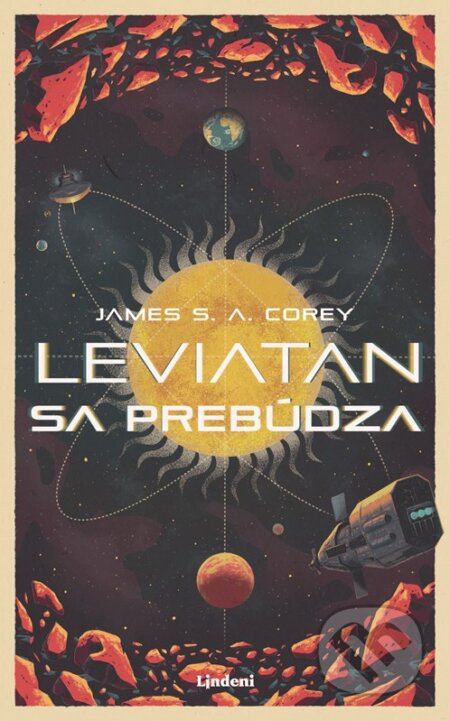 Kniha: Leviatan sa prebúdza (James S.A. Corey). Lindeni, 2024 Kniha: Leviatan sa prebúdza (James S.A. Corey). Lindeni, 2024