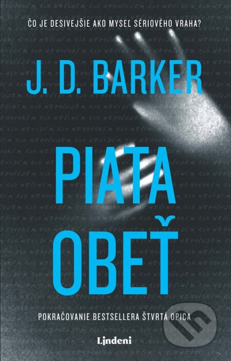 Kniha: Piata obeť (J.D. Barker). Lindeni, 2024 Kniha: Piata obeť (J.D. Barker). Lindeni, 2024