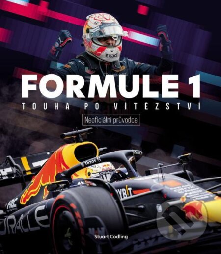 Kniha: Formule 1: Touha po vítězství (Stuart Codling). Slovart CZ, 2024 Kniha: Formule 1: Touha po vítězství (Stuart Codling). Slovart CZ, 2024