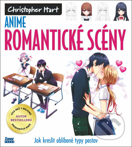 Kniha: Anime - romantické scény (Christopher Hart). Zoner Press, 2023 Kniha: Anime - romantické scény (Christopher Hart). Zoner Press, 2023
