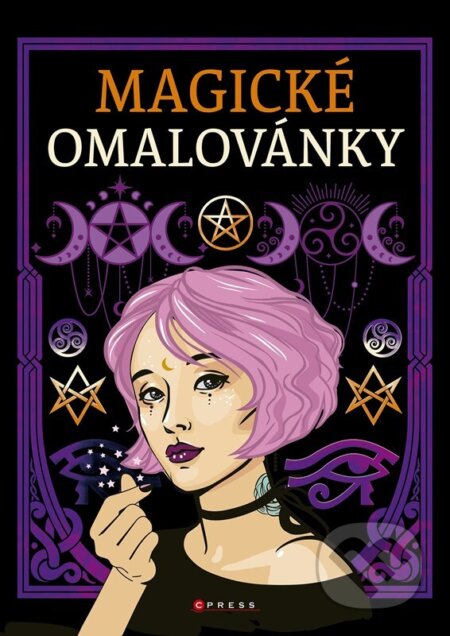 Kniha: Magické omalovánky (Autorský kolektiv). CPRESS, 2024 Kniha: Magické omalovánky (Autorský kolektiv). CPRESS, 2024