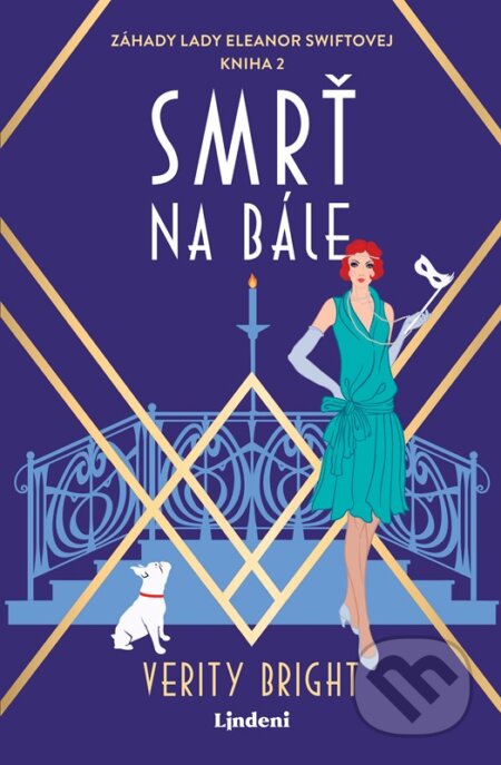 Kniha: Smrť na bále (Verity Bright). Lindeni, 2024 Kniha: Smrť na bále (Verity Bright). Lindeni, 2024
