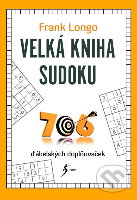 Kniha: Velká kniha sudoku (Frank Longo). Esence, 2024 Kniha: Velká kniha sudoku (Frank Longo). Esence, 2024