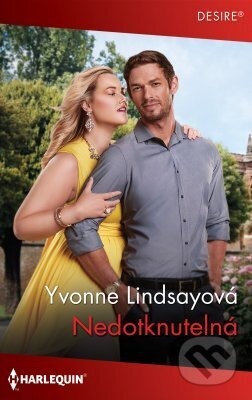 E-kniha: Nedotknutelná (Yvonne Lindsay). HarperCollins, 2024 E-kniha: Nedotknutelná (Yvonne Lindsay). HarperCollins, 2024