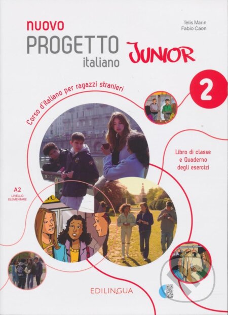 Kniha: nuovo progetto italiano junior 2 Ed. (Edilingua). Edilingua Kniha: nuovo progetto italiano junior 2 Ed. (Edilingua). Edilingua