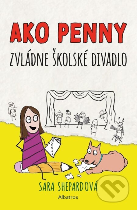 Kniha: Ako Penny zvládne školské divadlo (Sara Shepard). Albatros SK, 2024 Kniha: Ako Penny zvládne školské divadlo (Sara Shepard). Albatros SK, 2024