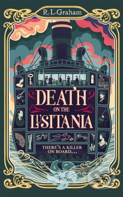 Kniha: Death on the Lusitania (R.L. Graham). MacMillan, 2024 Kniha: Death on the Lusitania (R.L. Graham). MacMillan, 2024