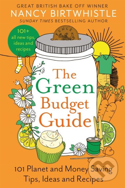 Kniha: The Green Budget Guide (Nancy Birtwhistle). Pan Macmillan, 2024 Kniha: The Green Budget Guide (Nancy Birtwhistle). Pan Macmillan, 2024