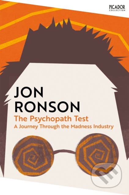 Kniha: The Psychopath Test (Jon Ronson). Picador, 2024 Kniha: The Psychopath Test (Jon Ronson). Picador, 2024
