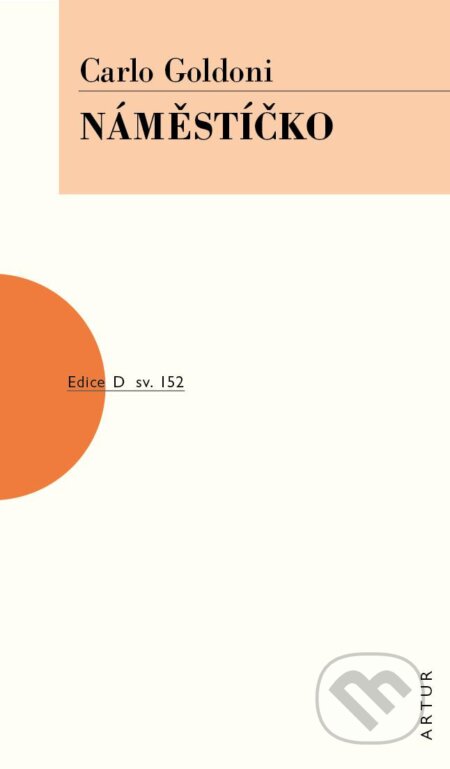 Kniha: Náměstíčko (Carlo Goldoni). Artur, 2024 Kniha: Náměstíčko (Carlo Goldoni). Artur, 2024