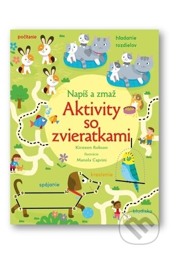 Kniha: Napíš a zmaž: Aktivity so zvieratkami (Kirsteen Robson). Svojtka&Co., 2024 Kniha: Napíš a zmaž: Aktivity so zvieratkami (Kirsteen Robson). Svojtka&Co., 2024