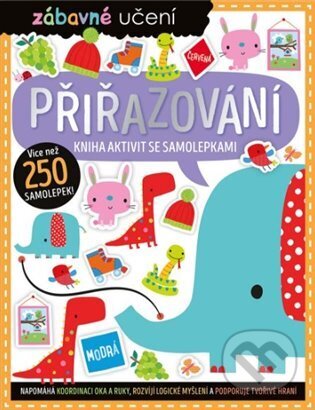 Kniha: Zábavné učení: Přiřazování (Charly Lane). Svojtka&Co., 2024 Kniha: Zábavné učení: Přiřazování (Charly Lane). Svojtka&Co., 2024