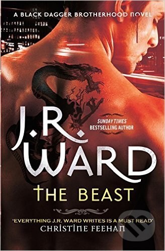 Kniha: The Beast (J.R. Ward). Piatkus, 2016 Kniha: The Beast (J.R. Ward). Piatkus, 2016