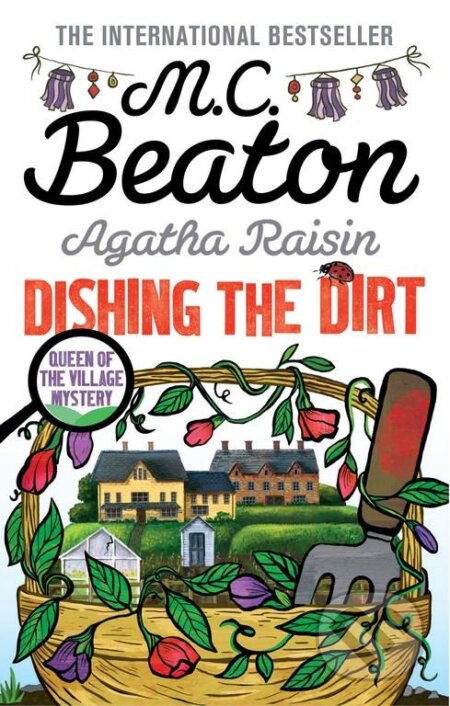 Kniha: Dishing the Dirt (M.C. Beaton). Little, Brown, 2016 Kniha: Dishing the Dirt (M.C. Beaton). Little, Brown, 2016