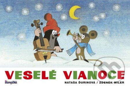 Kniha: Veselé Vianoce (Nataša Ďurinová a Zdeněk Miler). Ikar, 2016 Kniha: Veselé Vianoce (Nataša Ďurinová a Zdeněk Miler). Ikar, 2016