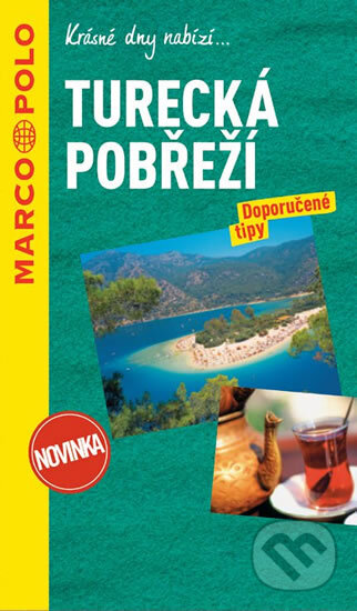 Kniha: Turecká pobřeží (Marco Polo). Marco Polo, 2016 Kniha: Turecká pobřeží (Marco Polo). Marco Polo, 2016