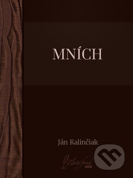 E-kniha: Mních (Ján Kalinčiak). Petit Press E-kniha: Mních (Ján Kalinčiak). Petit Press