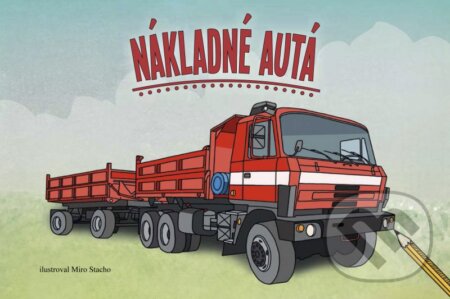 Kniha: Nákladné autá (CPRESS). CPRESS, 2016 Kniha: Nákladné autá (CPRESS). CPRESS, 2016