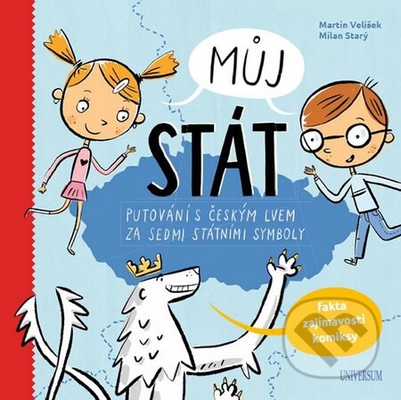 Kniha: Můj stát (Martin Velíšek a Milan Starý). Universum, 2016 Kniha: Můj stát (Martin Velíšek a Milan Starý). Universum, 2016