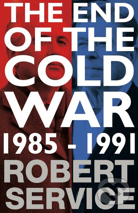 Kniha: The End of the Cold War (Robert Service). MacMillan, 2015 Kniha: The End of the Cold War (Robert Service). MacMillan, 2015