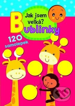 Kniha: Jak jsem velká? Bublinky (Svojtka&Co.). Svojtka&Co., 2016 Kniha: Jak jsem velká? Bublinky (Svojtka&Co.). Svojtka&Co., 2016