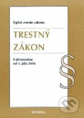 Kniha: Trestný zákon (Autorský kolektiv). Heuréka, 2016 Kniha: Trestný zákon (Autorský kolektiv). Heuréka, 2016
