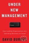 Kniha: Under New Management (David Burkus). Houghton Mifflin, 2016 Kniha: Under New Management (David Burkus). Houghton Mifflin, 2016