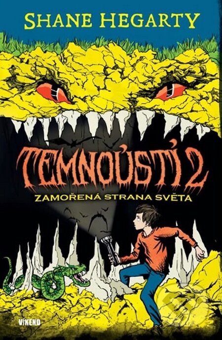 Kniha: Temnoústí 2: Zamořená strana světa (Hegarty Shane). Víkend, 2016 Kniha: Temnoústí 2: Zamořená strana světa (Hegarty Shane). Víkend, 2016