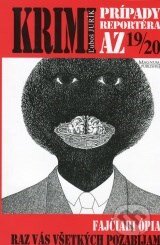 Kniha: Krimi prípady reportéra AZ 19/20 (Ľuboš Jurík). Magnum Publisher, 2016 Kniha: Krimi prípady reportéra AZ 19/20 (Ľuboš Jurík). Magnum Publisher, 2016