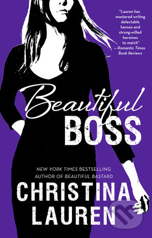 Kniha: Beautiful Boss (Christina Lauren). Gallery Books, 2016 Kniha: Beautiful Boss (Christina Lauren). Gallery Books, 2016