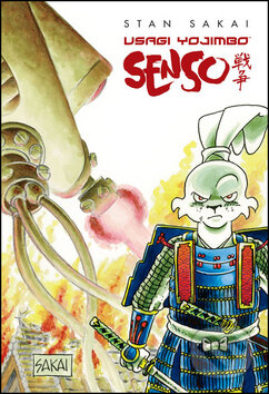 Kniha: Usagi Yojimbo: Senso (Stan Sakai). Crew, 2016 Kniha: Usagi Yojimbo: Senso (Stan Sakai). Crew, 2016