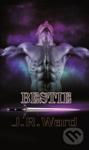 Kniha: Bratrstvo černé dýky 14 - Bestie (J.R. Ward). Baronet, 2016 Kniha: Bratrstvo černé dýky 14 - Bestie (J.R. Ward). Baronet, 2016