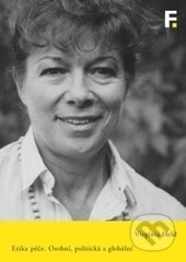 Kniha: Etika péče (Virginia Held). Filosofia, 2016 Kniha: Etika péče (Virginia Held). Filosofia, 2016