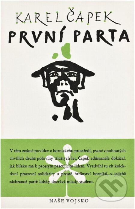 Kniha: První parta (Karel Čapek). Naše vojsko, 1958 Kniha: První parta (Karel Čapek). Naše vojsko, 1958