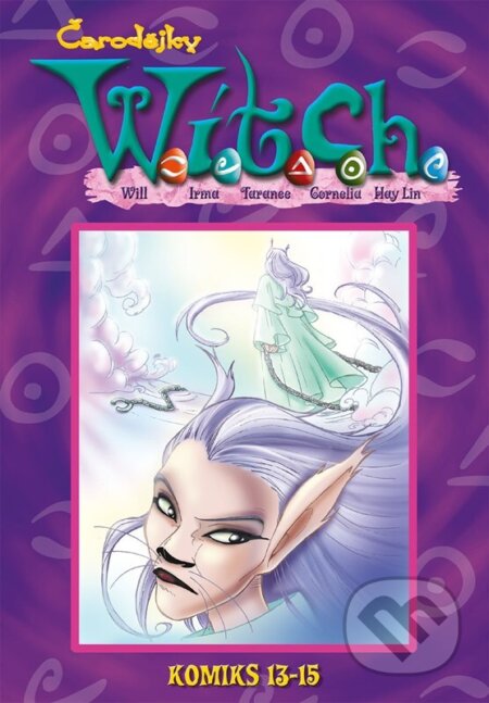 Kniha: W.I.T.C.H. Komiks 13-15 (Egmont ČR). Egmont ČR, 2024 Kniha: W.I.T.C.H. Komiks 13-15 (Egmont ČR). Egmont ČR, 2024