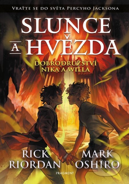 Kniha: Slunce a hvězda (Mark Oshiro a Rick Riordan). Nakladatelství Fragment, 2024 Kniha: Slunce a hvězda (Mark Oshiro a Rick Riordan). Nakladatelství Fragment, 2024