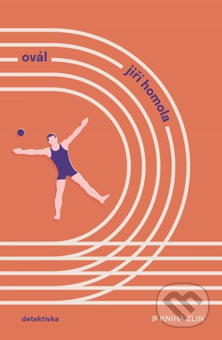 Kniha: Ovál (Jiří Homola). Kniha Zlín, 2024 Kniha: Ovál (Jiří Homola). Kniha Zlín, 2024